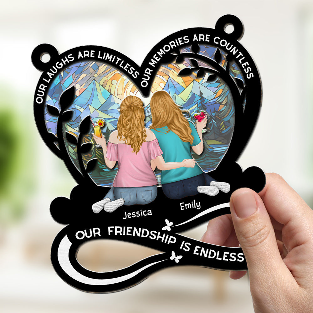 Custom Best Friend Hanging Decor, Friendship Birthday Gifts • Our Laughs Are Limitless - Personalized Suncatcher