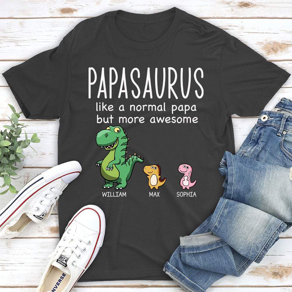 Custom Christmas & Birthday Gift for Dad, Grandpa • Like A Normal Papa But More Awesome - Personalized Shirt