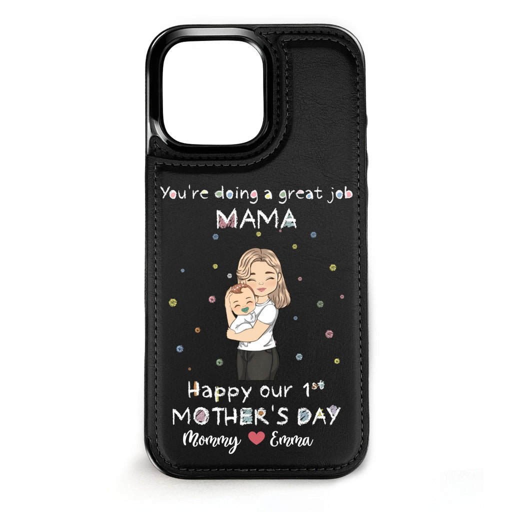 You Are Doing A Great Job - Personalized Leather Phone Case