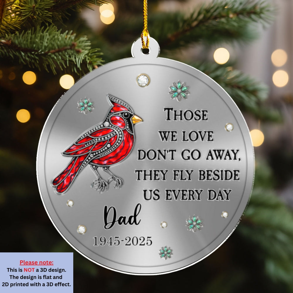 Custom Memorial Christmas Ornament, Sympathy Keepsake •  Always Remembered - Personalized Acrylic Ornament