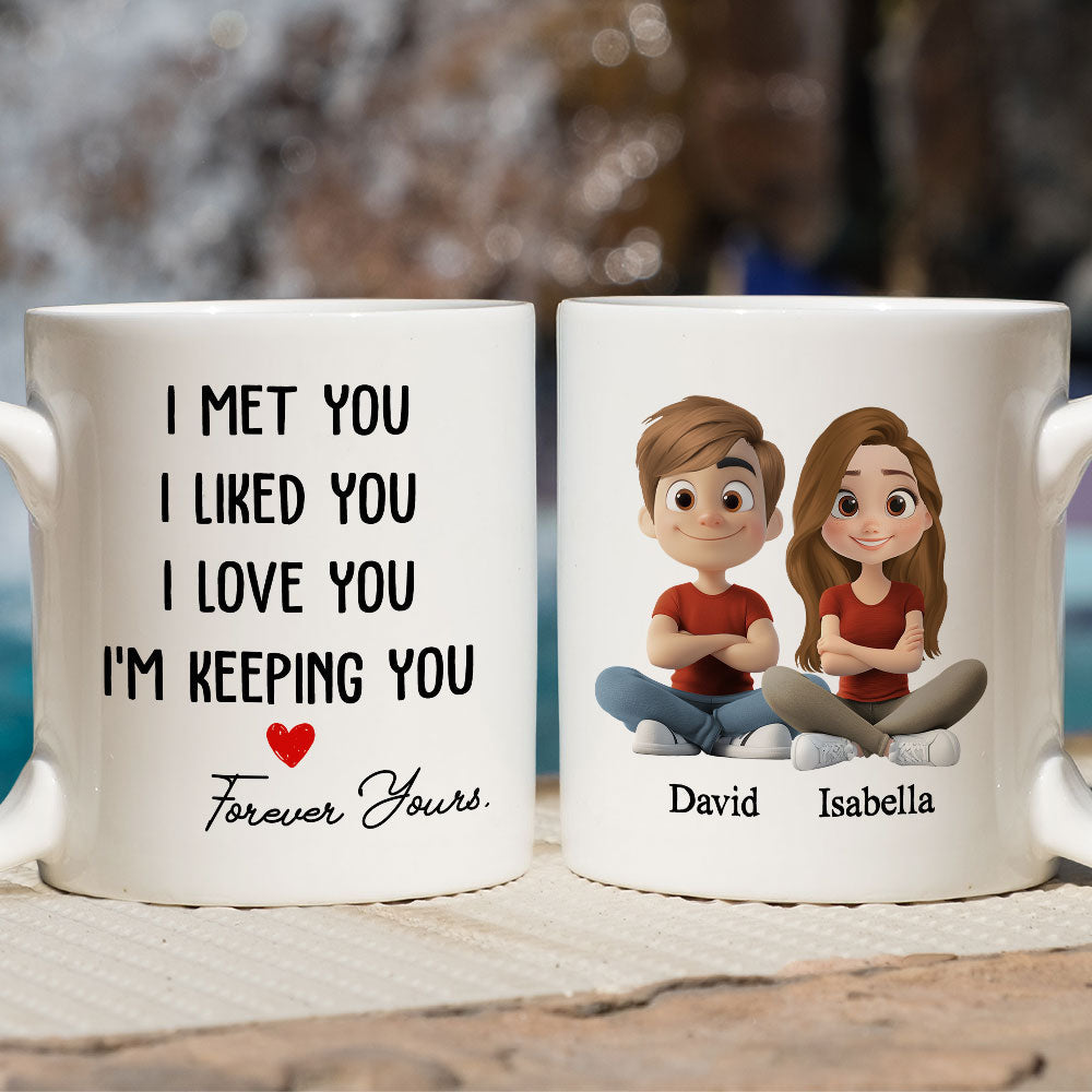 Custom Anniversary Keepsake Gifts For Couple • I Am Keeping You - Personalized Coffee Mug