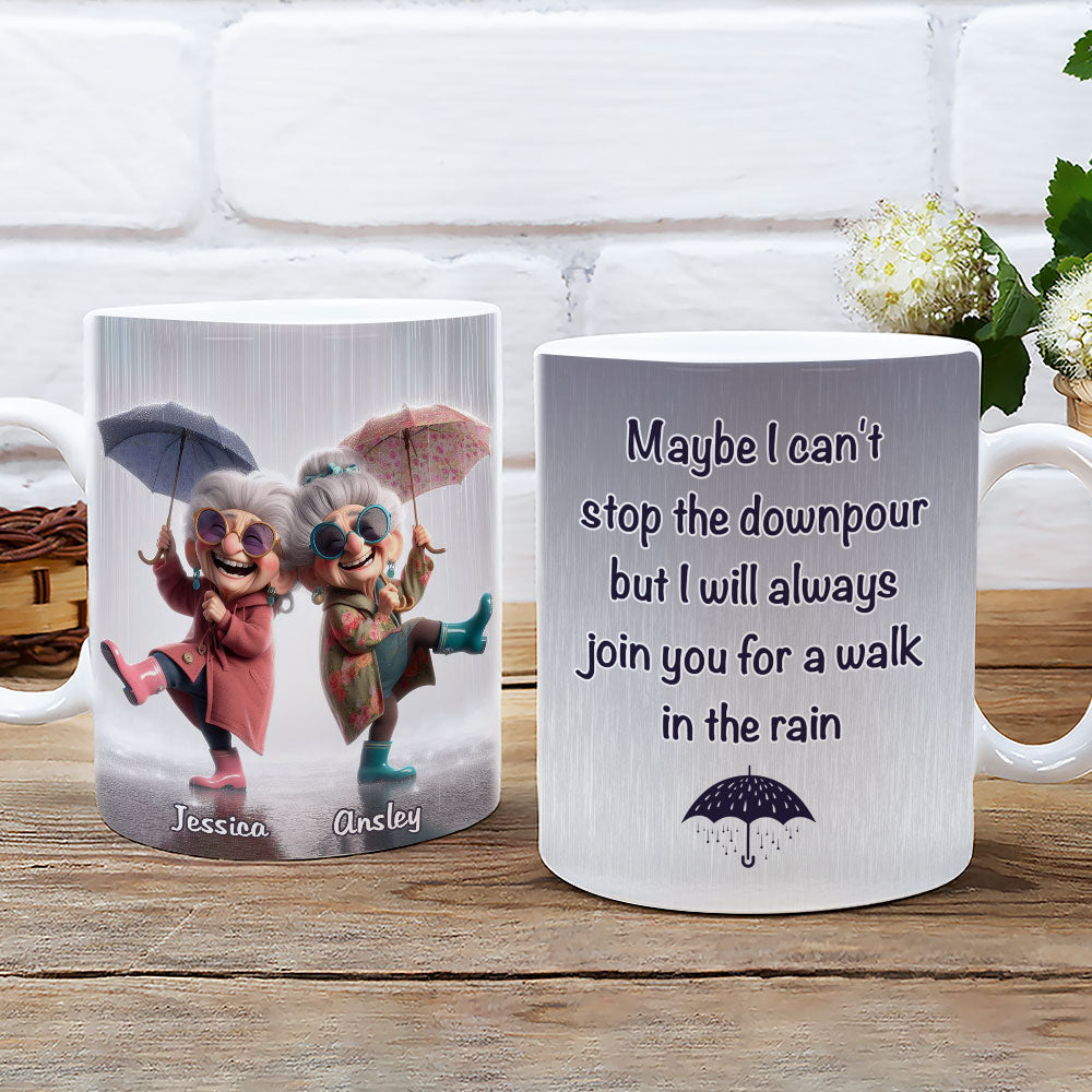 Custom Best Friend, Christmas & Birthday Friendship Keepsake Gift • Maybe I Can Not Stop The Downpour - Personalized Coffee Mug