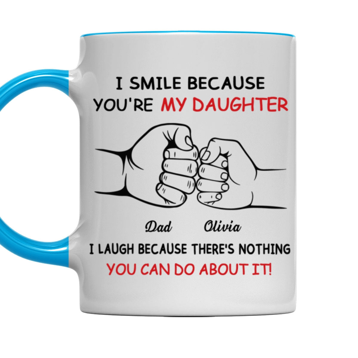 Custom Christmas & Birthday Gift for Daughter • Stuck With Me - Personalized Accent Mug