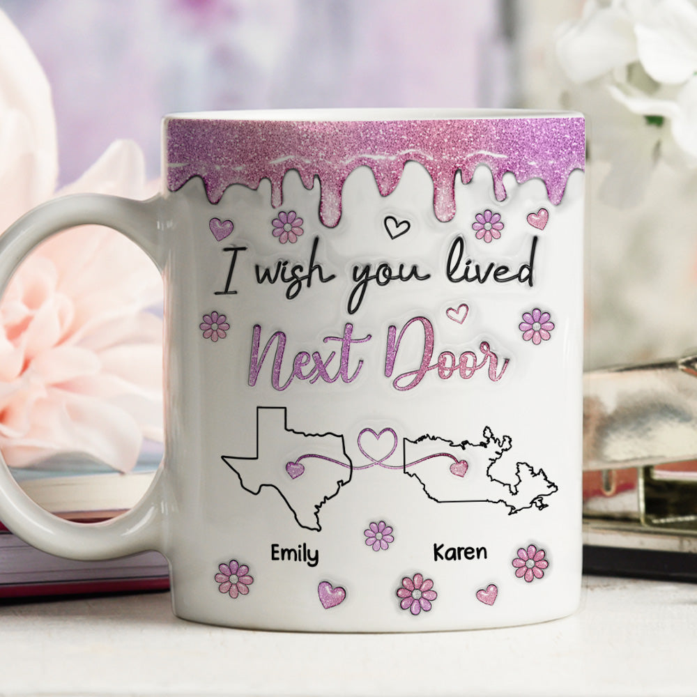 Custom Best Friend, Christmas & Birthday Friendship Keepsake Gift • I Wish We Lived Closer Glitter - Personalized 3D Inflated Effect Mug