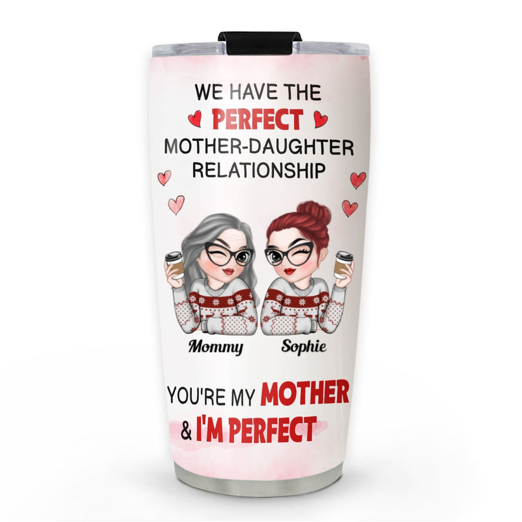 Custom Christmas Birthday Gifts For Mom • Perfect Relationship - Personalized Tumbler