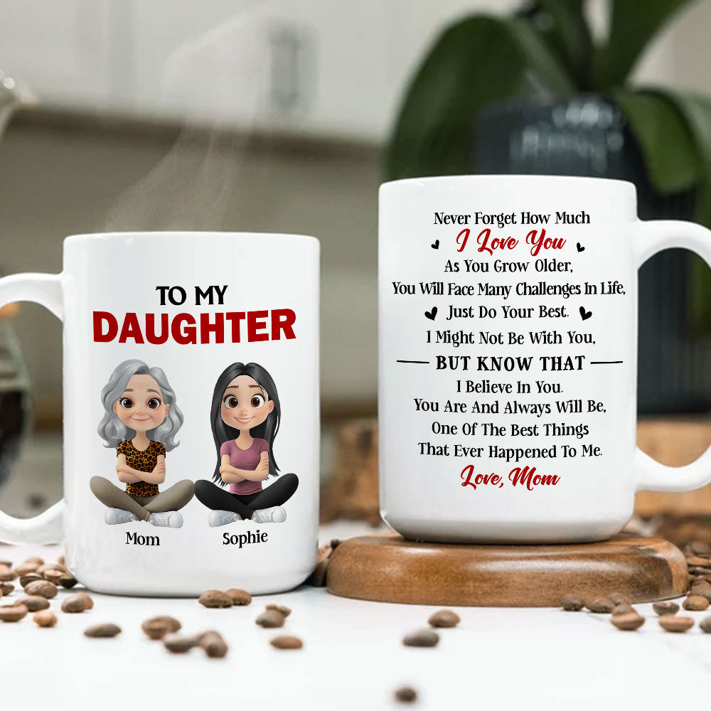 Custom Mother's Day Gift for Daughter • Just Do Your Best Daughter - Personalized Coffee Mug