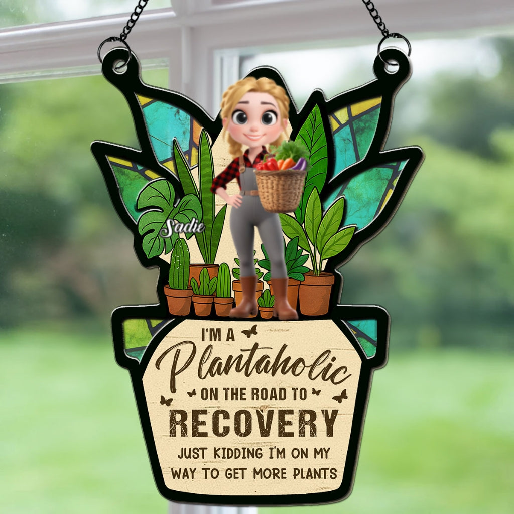 Custom Hanging Decor, Birthday Housewarming Gift • I Am A Plantaholic - Personalized Suncatcher