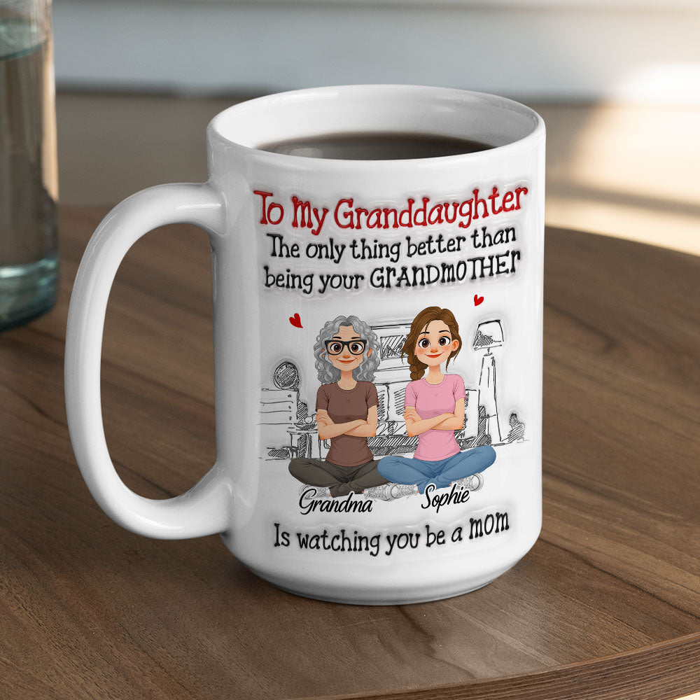 Custom Christmas & Birthday Gift for Granddaughter • Being Your Grandparents - Personalized 3D Inflated Effect Mug