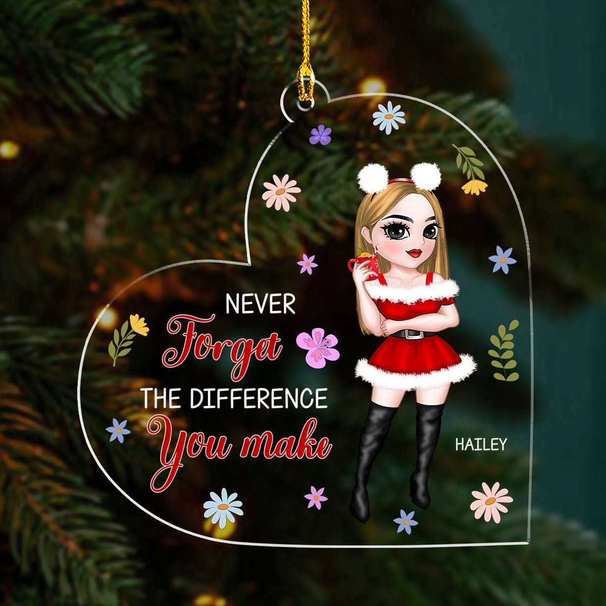 Custom Friendship Christmas Ornament, Best Friend Gift •  Never Forget The Difference You Make - Personalized Acrylic Ornament