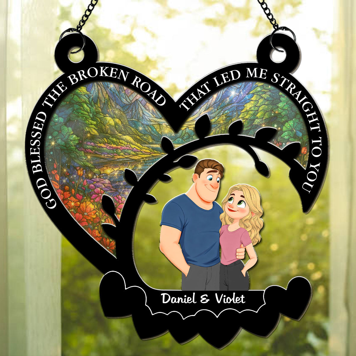 Custom Couple Hanging Decor, Anniversary Valentine's Day Gifts • The Broken Road - Personalized Suncatcher