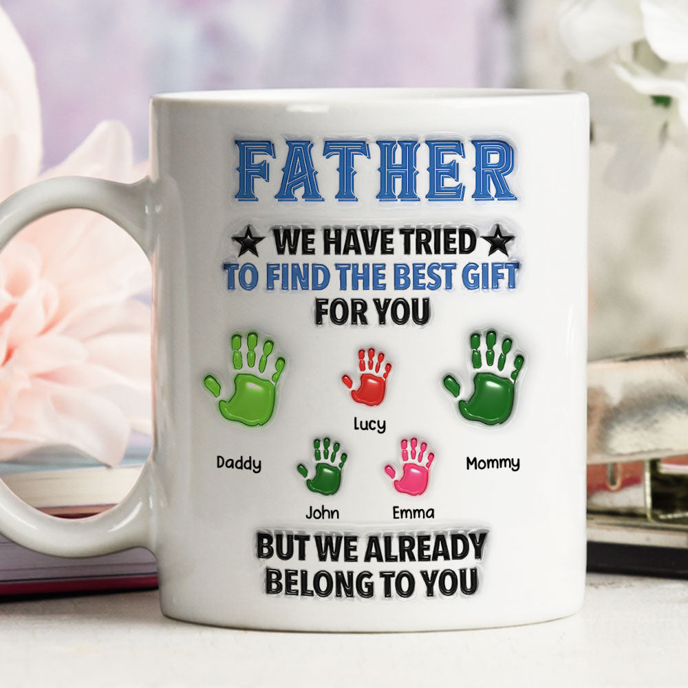 Custom Father's Day, Special Gift for Dad & Grandpa • You Already Won The Best Gift - Personalized 3D Inflated Effect Mug