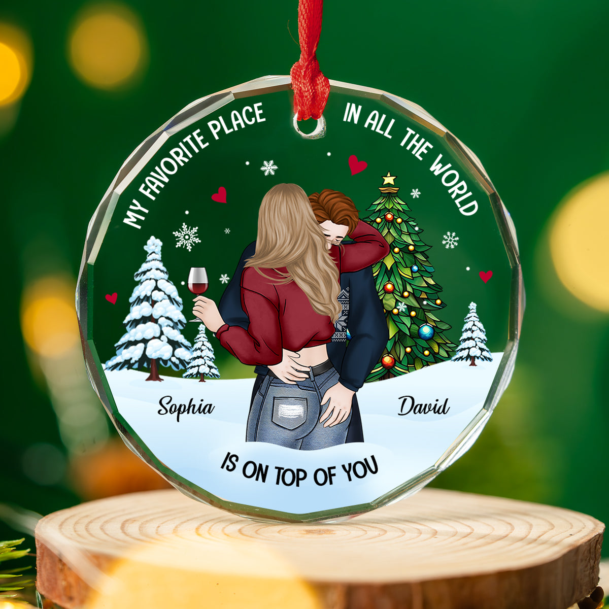 Custom Couple Christmas Ornament, Anniversary Gift •  My Favorite Place - Personalized Glass Ornament