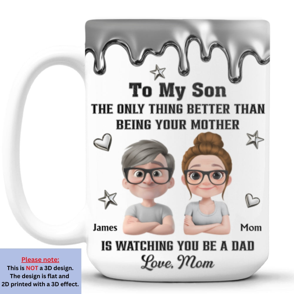 Custom Father's Day Gift For Son • Watching Son Be A Dad - Personalized Coffee Mug