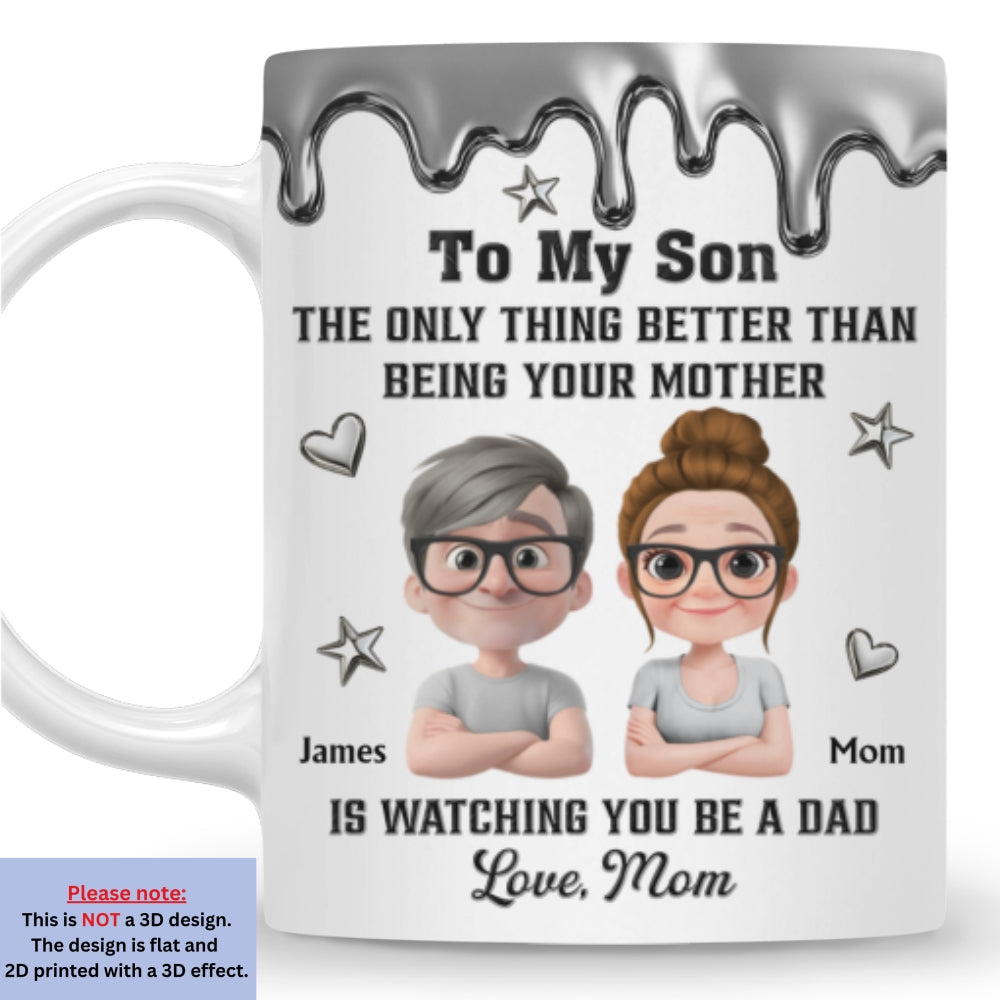 Custom Father's Day Gift For Son • Watching Son Be A Dad - Personalized Coffee Mug