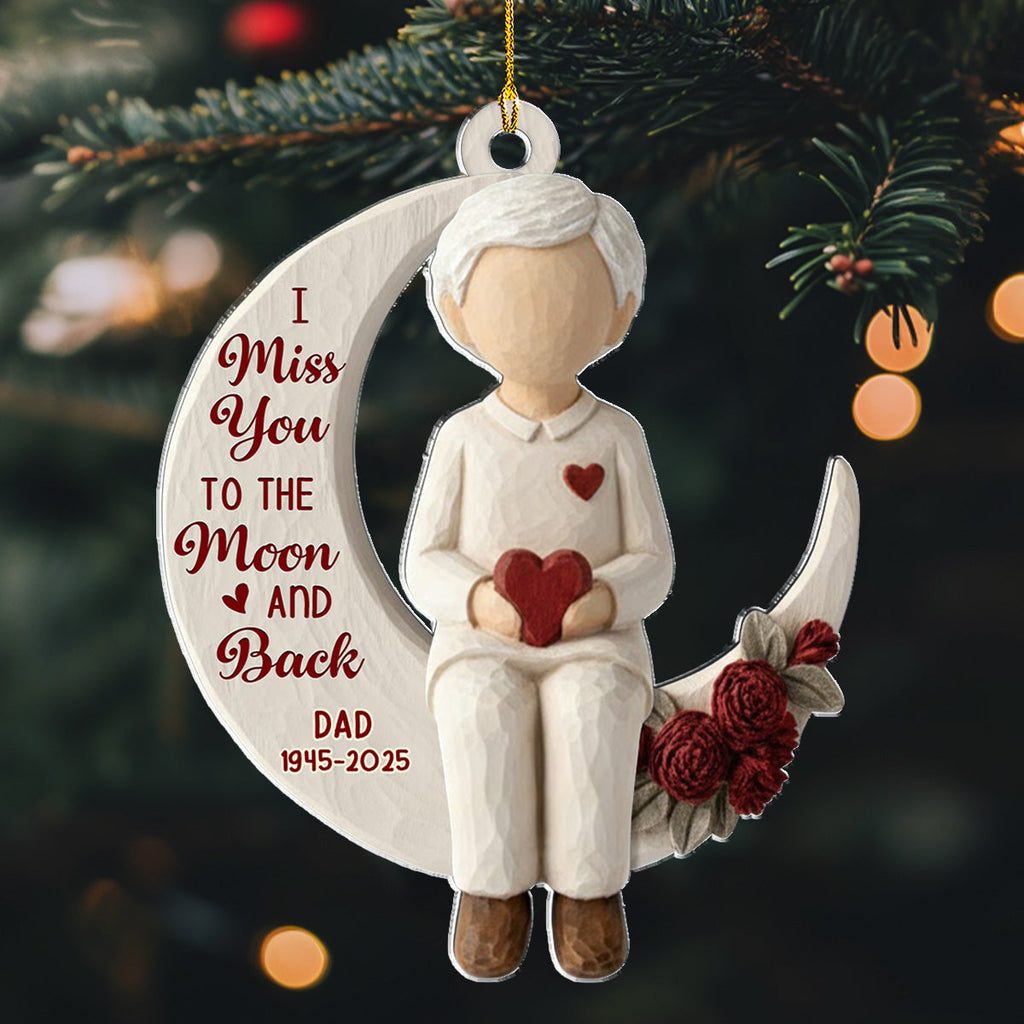 Custom Memorial Christmas Ornament, Sympathy Keepsake •  Moon Miss - Personalized Acrylic Ornament