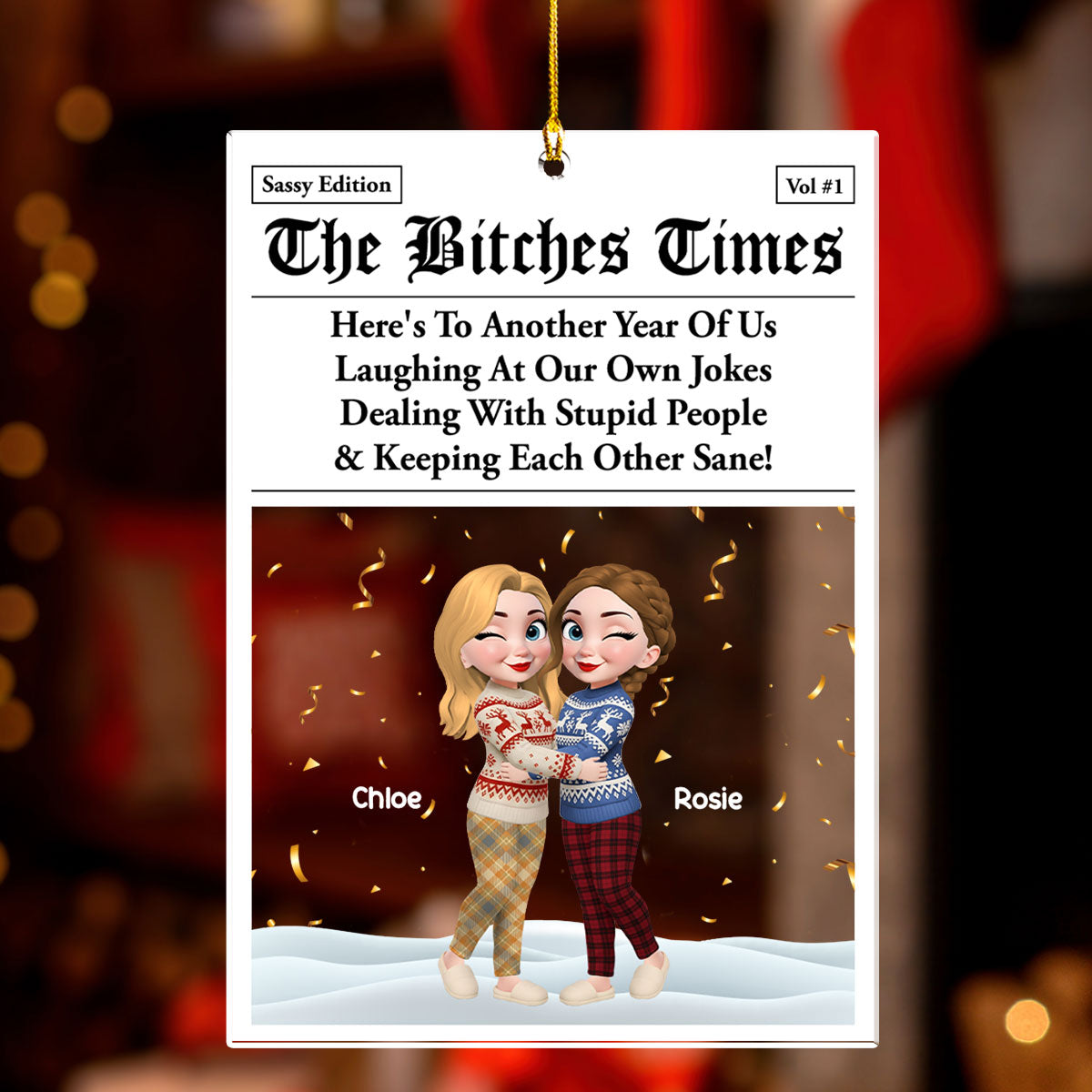 Custom Friendship Christmas Ornament, Best Friend Gift •  Real Friends Last Through Everything - Personalized Acrylic Ornament
