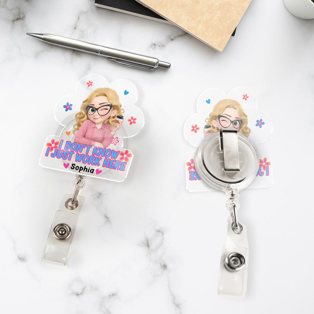 Custom ID Holder Gifts For Coworker, For Boss, Office Gift With Name • I Just Work Here - Personalized Acrylic Badge Reel