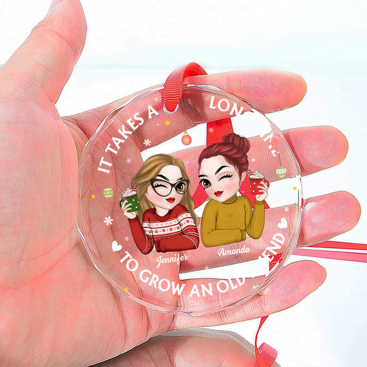 Custom Friendship Christmas Ornament, Best Friend Gift •  Lets Be Friends Until We Are Old - Personalized Glass Ornament