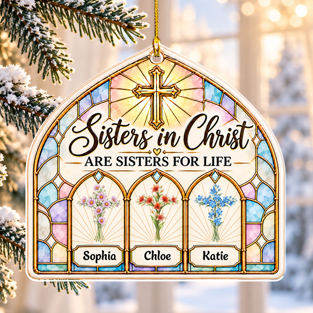 Custom Keepsake Christmas Ornament •  Sisters For Life - Personalized Acrylic Ornament