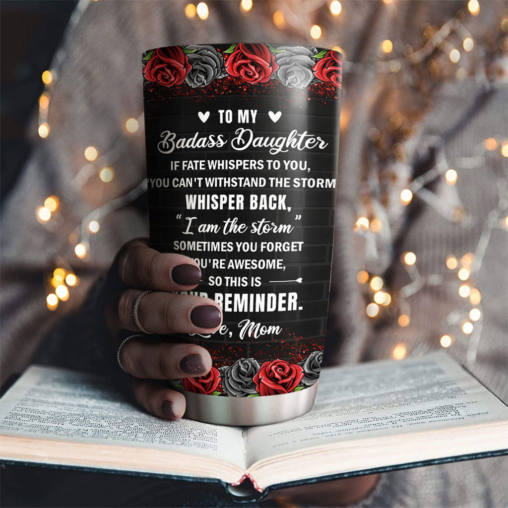 Custom Mother's Day Birthday Gifts For Daughter • For The Strongest Daughter - Personalized Tumbler