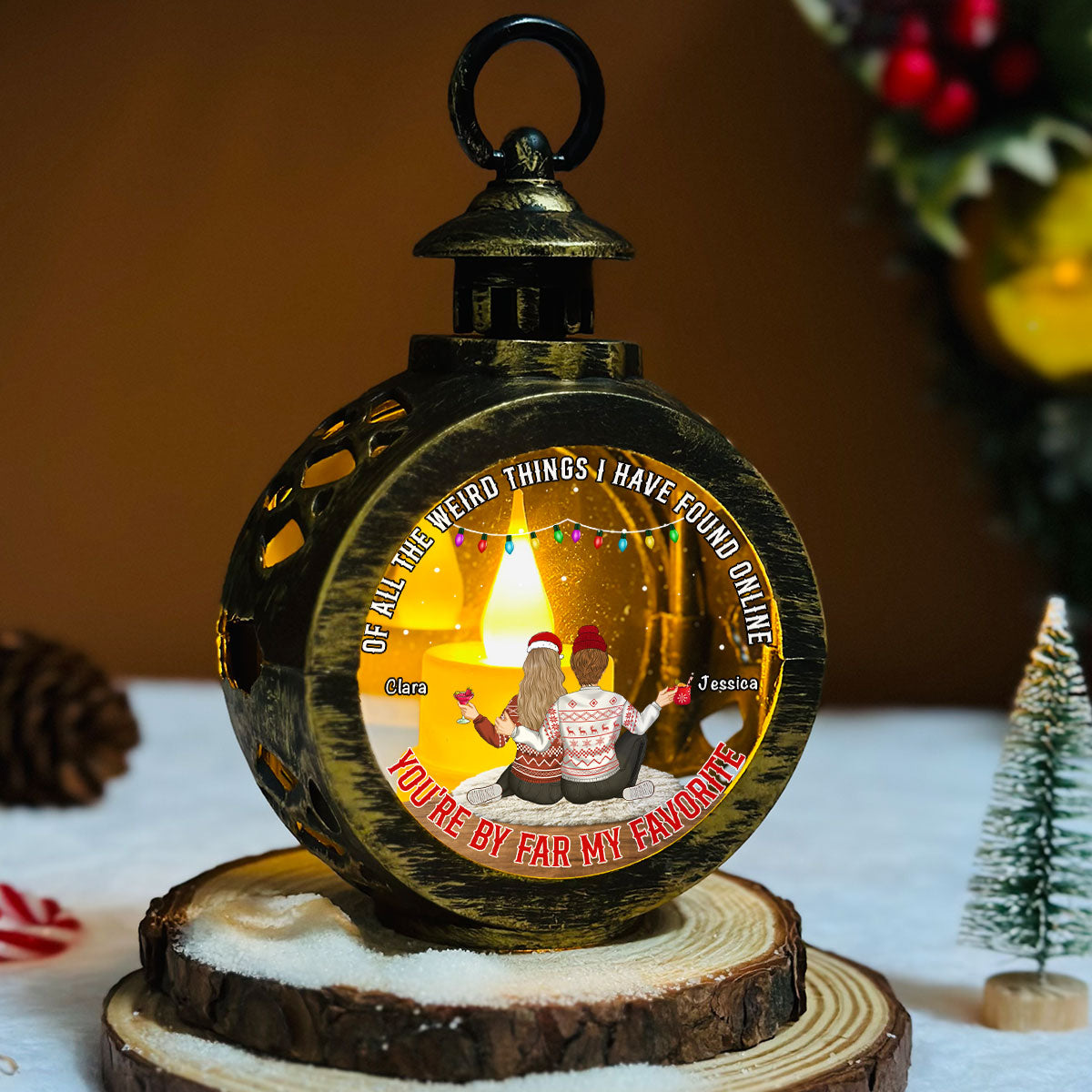 Custom Couple Christmas Anniversary Gifts, Holiday Decor • You Are By Far My Favorite - Personalized Christmas Lantern