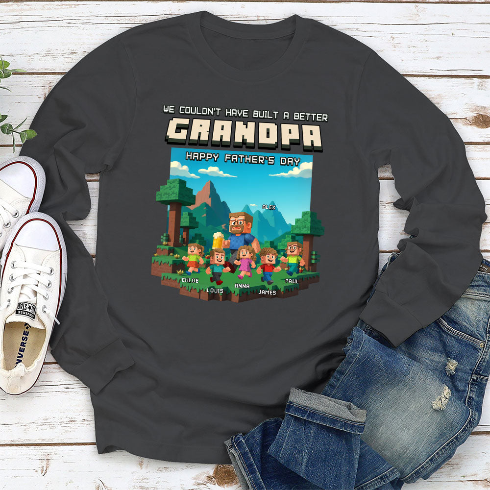 Custom Father's Day, Special Gift for Dad & Grandpa • Built A Better Grandpa - Personalized Shirt