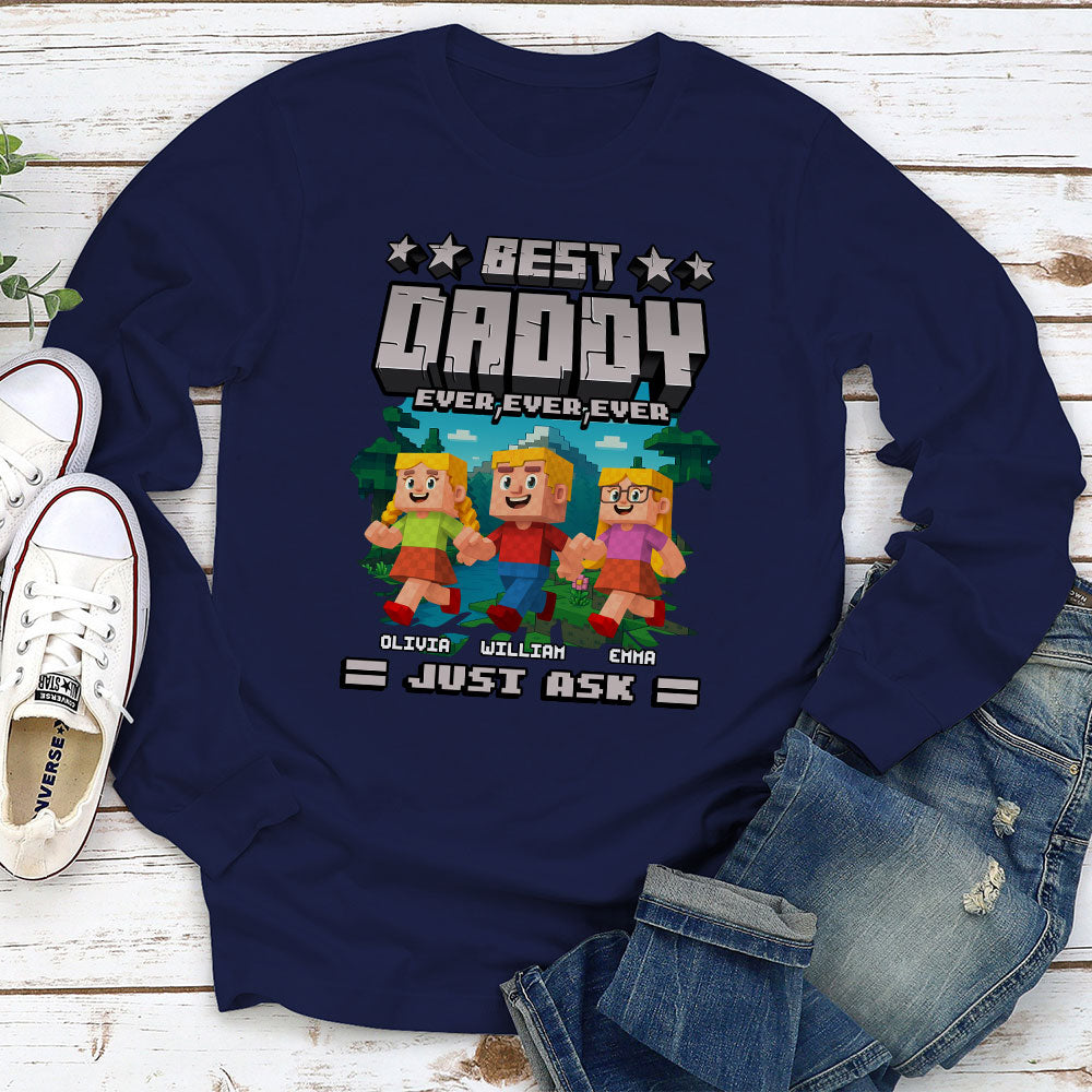 Custom Father's Day, Special Gift for Dad & Grandpa • Best Papa Ever Ever - Personalized Shirt