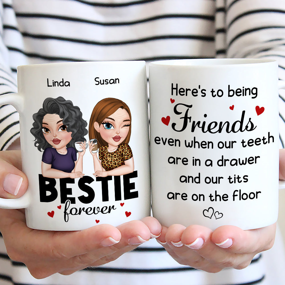 Custom Best Friend, Christmas & Birthday Friendship Keepsake Gift • Here Is To Being Friends - Personalized Coffee Mug