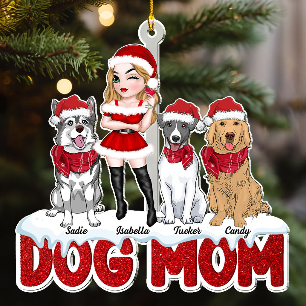 Custom Keepsake Christmas Ornament •  Dog Mom Christmas - Personalized Acrylic Ornament