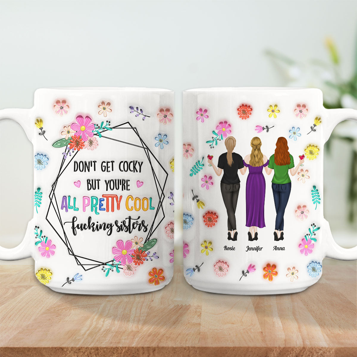 Custom Best Friend, Christmas & Birthday Friendship Keepsake Gift • You Are All Amazing Sisters - Personalized 3D Inflated Effect Mug