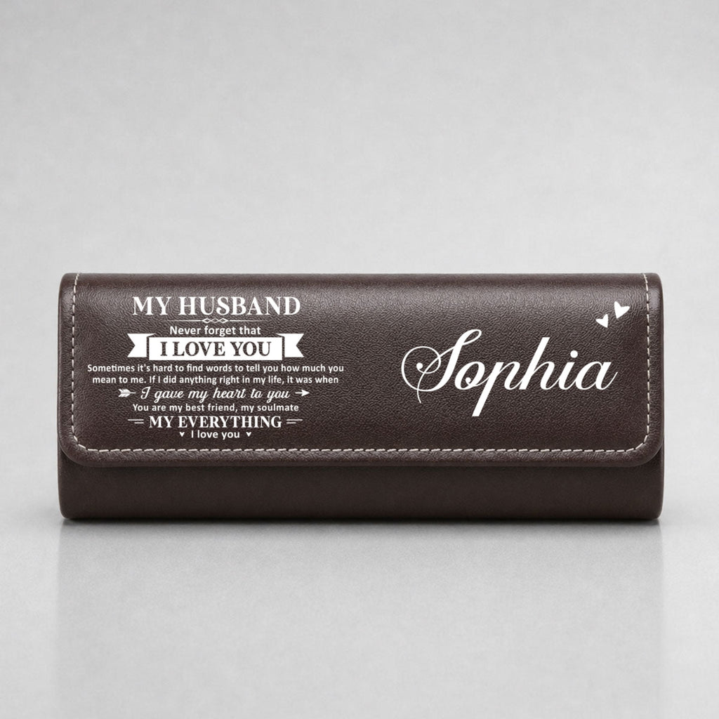 My Everything - Personalized Leather Eyeglass Case