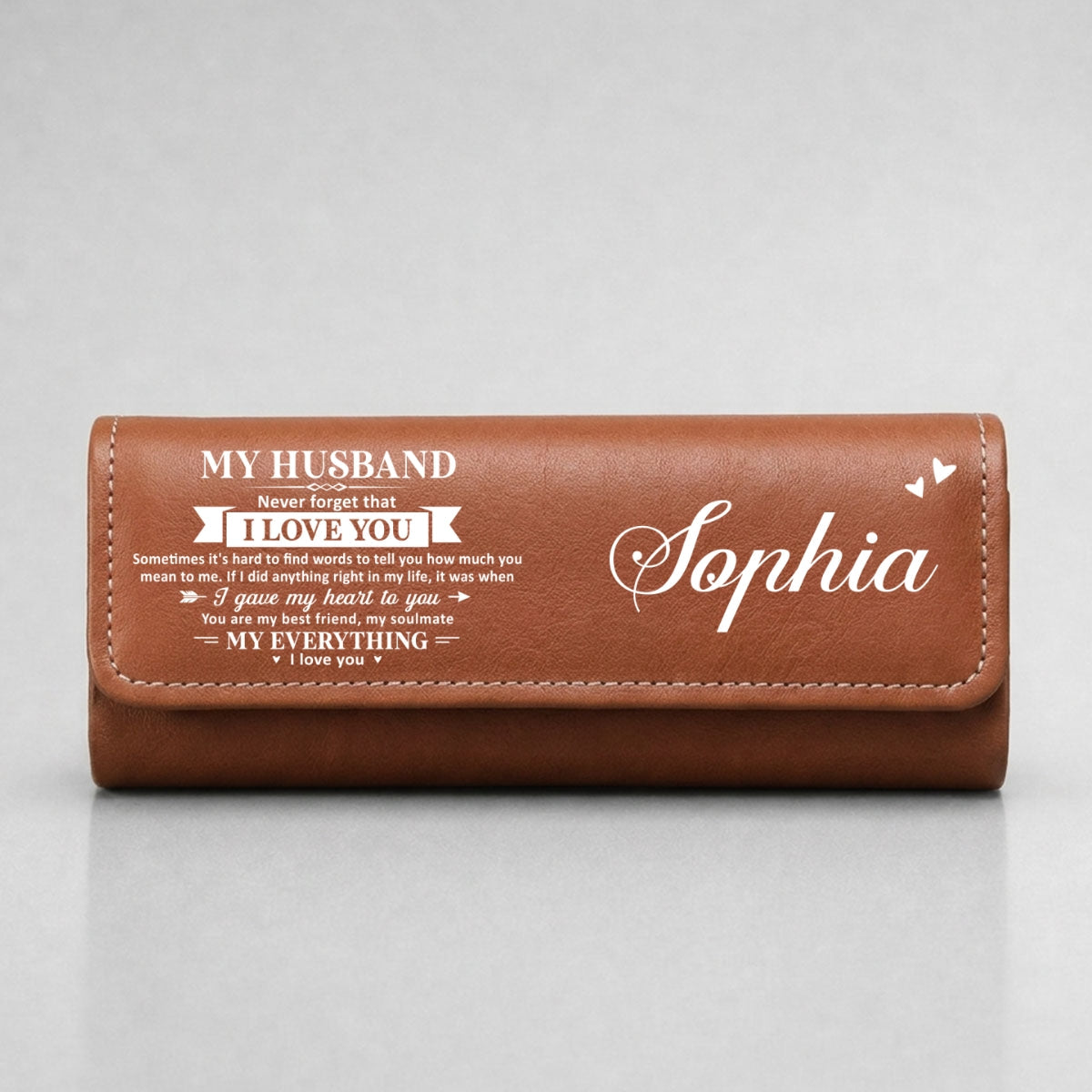 My Everything - Personalized Leather Eyeglass Case