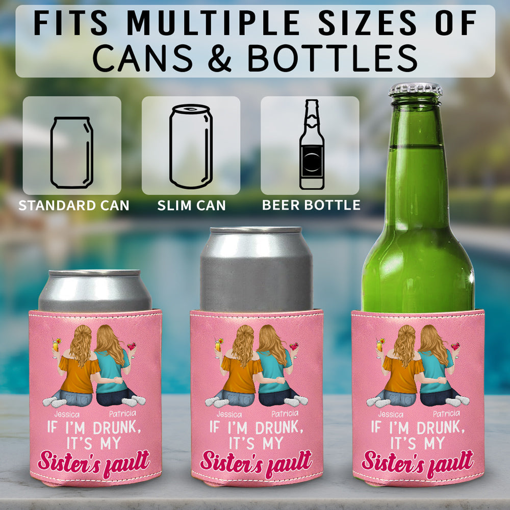 It Is My Sisters - Personalized Pink Leather Can Cooler Holder