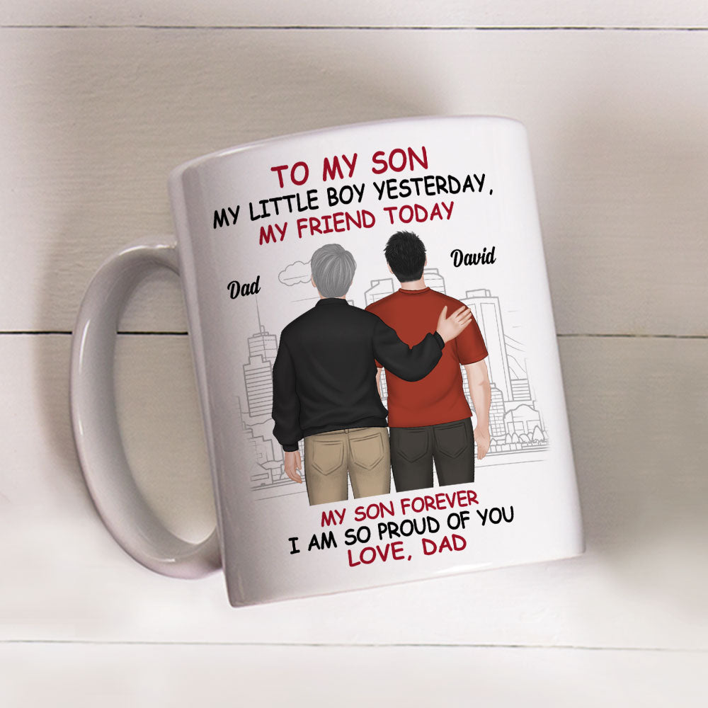 Custom Father's Day Gift For Son • Forever Proud Always Your Dad - Personalized Coffee Mug