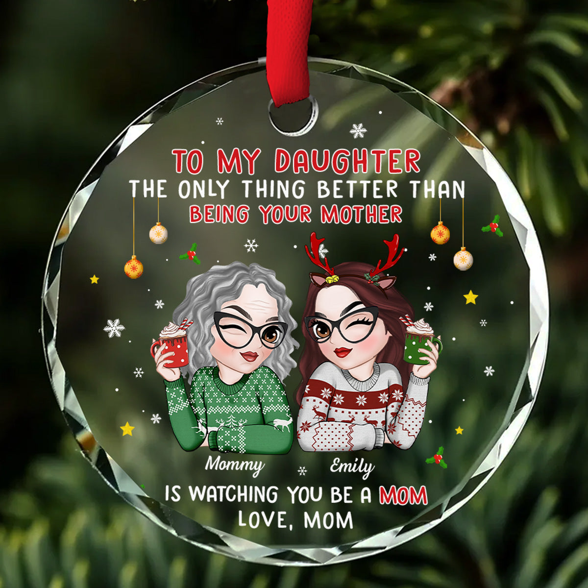 Custom Family Ornament, Christmas Gift for Family Members •  Watching You Be A Mother - Personalized Glass Ornament
