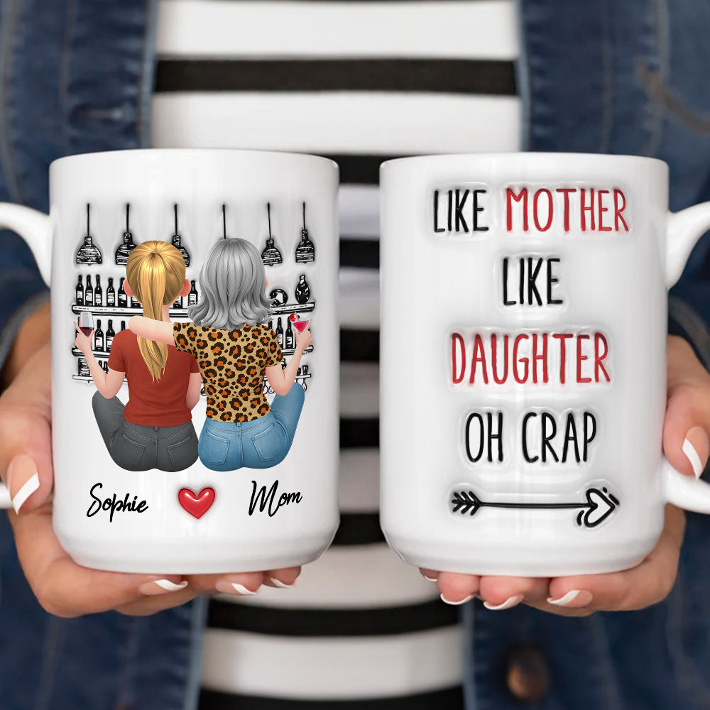 Custom Mother's Day Gift for Mom & Grandma • Oh Mother And Daughter - Personalized 3D Inflated Effect Mug