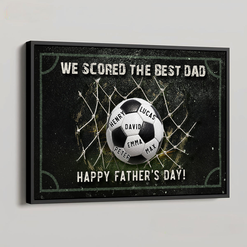We Scored The Best Dad - Personalized Poster