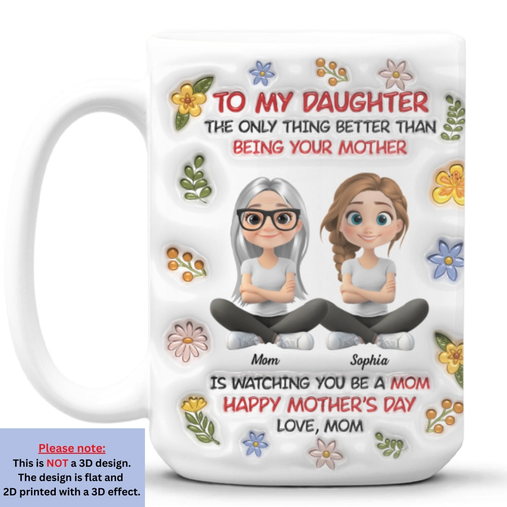 Custom Mother's Day Gift for Daughter • Daughter Become A Mom Cartoonize - Personalized 3D Inflated Effect Mug