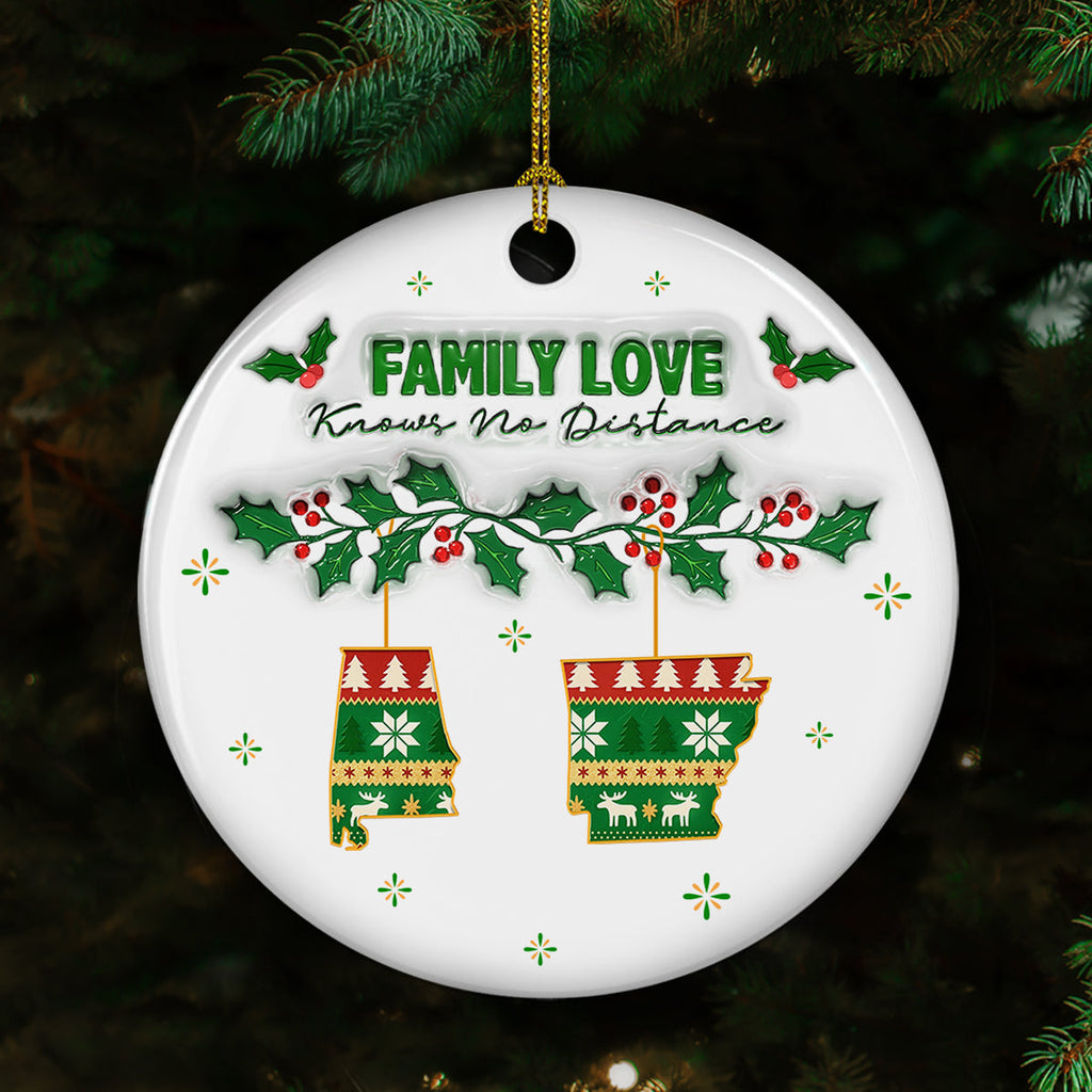 Custom Family Christmas Ornament for Long Distance Families •  No Distance Known - Personalized 3D Inflated Effect Ceramic Ornament