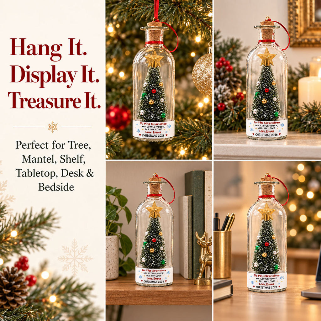 Custom Voice Recordable Message, Holiday Ornament Gift For Grandparents • To My Grandma - Personalized Christmas Tree Bottle