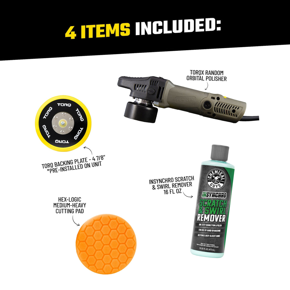 One Step Paint Correction Kit - 4 items included: TORQX Random Orbital Polisher, TORQ backing plate, hex-logic medium-heavy cutting pad, and InSynchro Scratch and Swirl Remover