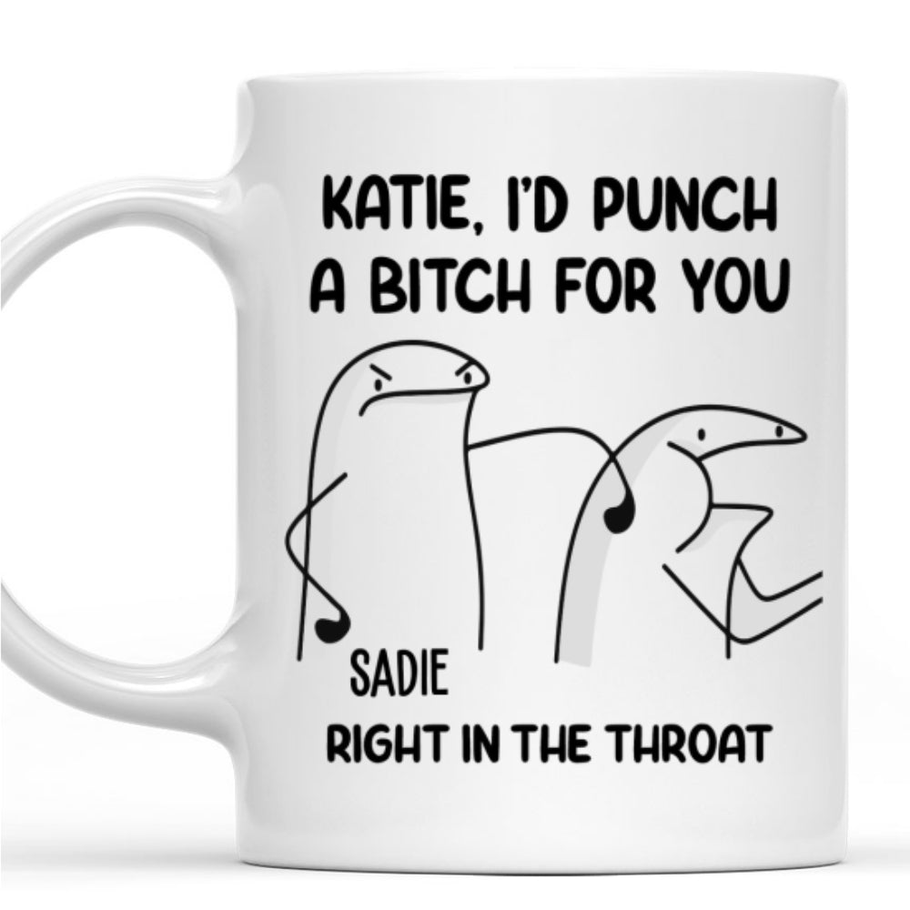 Custom Best Friend, Christmas & Birthday Friendship Keepsake Gift • Punch A Bitch For You - Personalized Mug