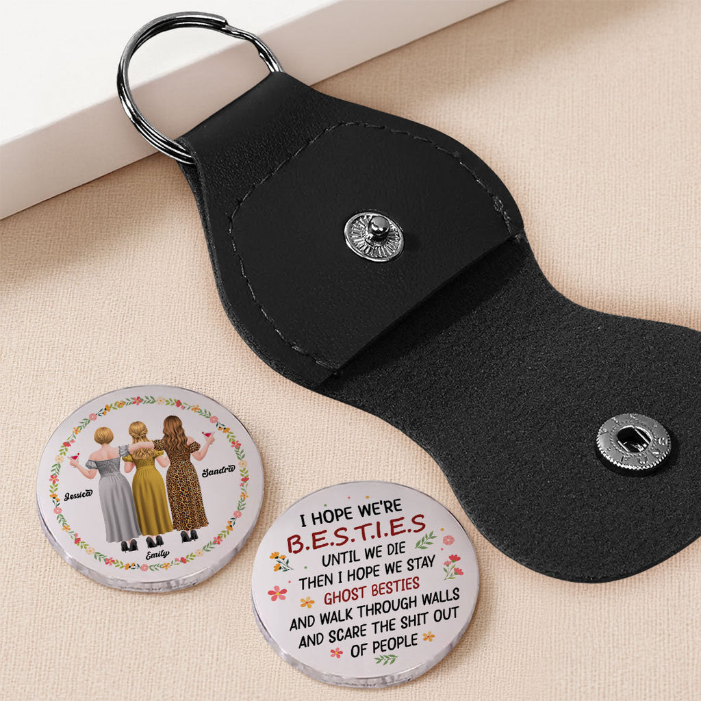 Custom Besties Coin Keychain, Friendship Birthday Gifts • Friends Till The End - Personalized Pocket Hug