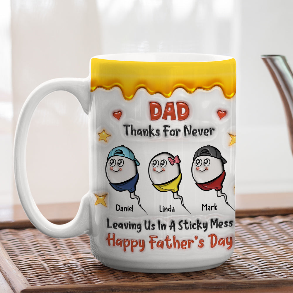 Custom Anniversary Keepsake Gifts For Couple • Thanks Dad For Not Leaving Us - Personalized 3D Inflated Effect Mug