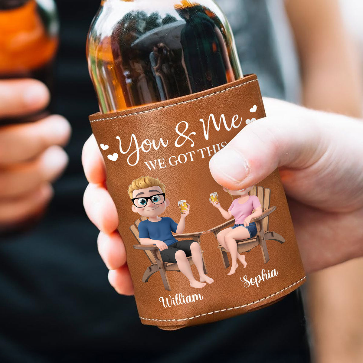 You And Me We Got This Anniversary Couple - Personalized Leather Can Cooler Holder