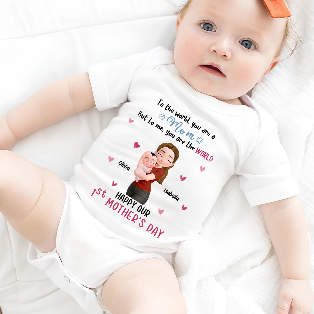 You Are The World Mom - Personalized Baby Onesie