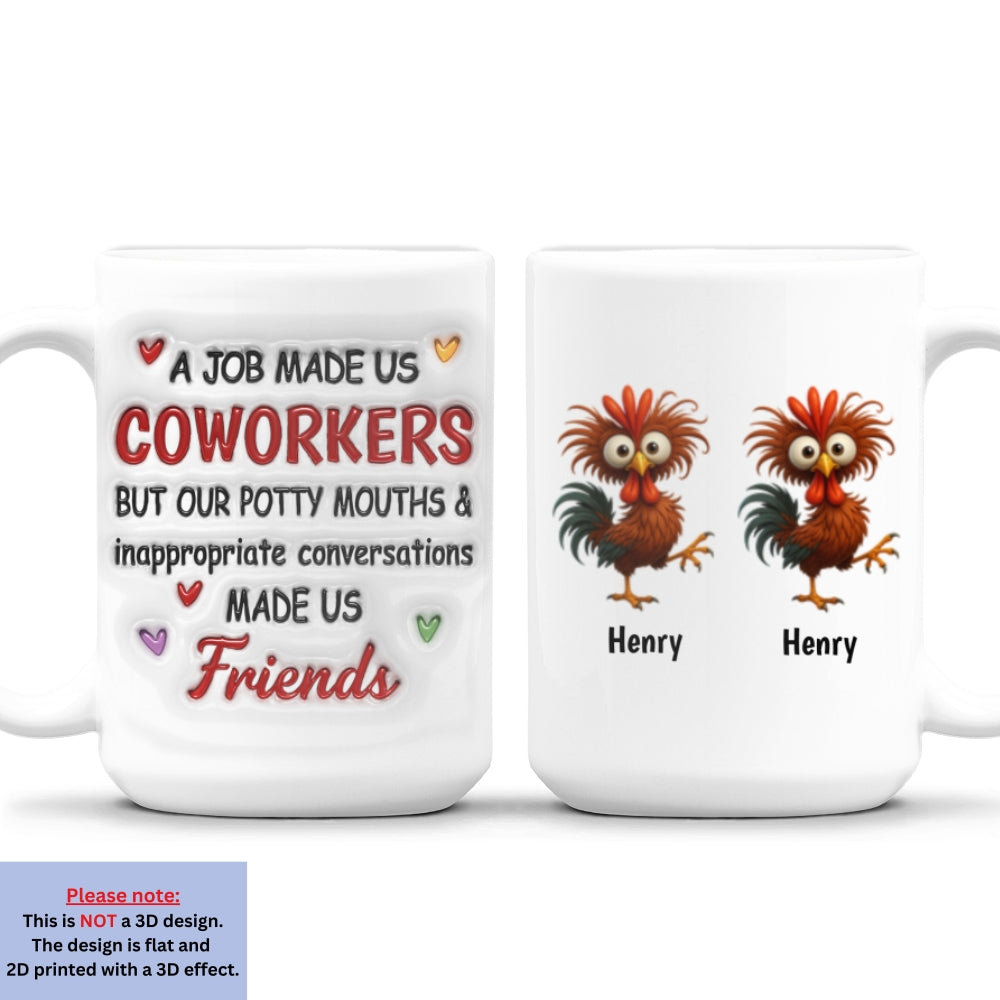 Custom Coworker, Christmas & Birthday Team Appreciation Gift • Office Laughter Makes Us Friends - Personalized 3D Inflated Effect Mug