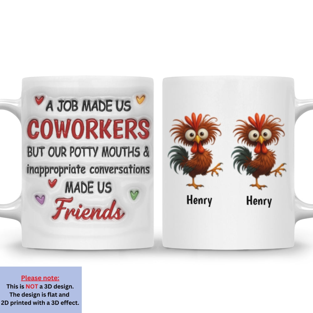 Custom Coworker, Christmas & Birthday Team Appreciation Gift • Office Laughter Makes Us Friends - Personalized 3D Inflated Effect Mug