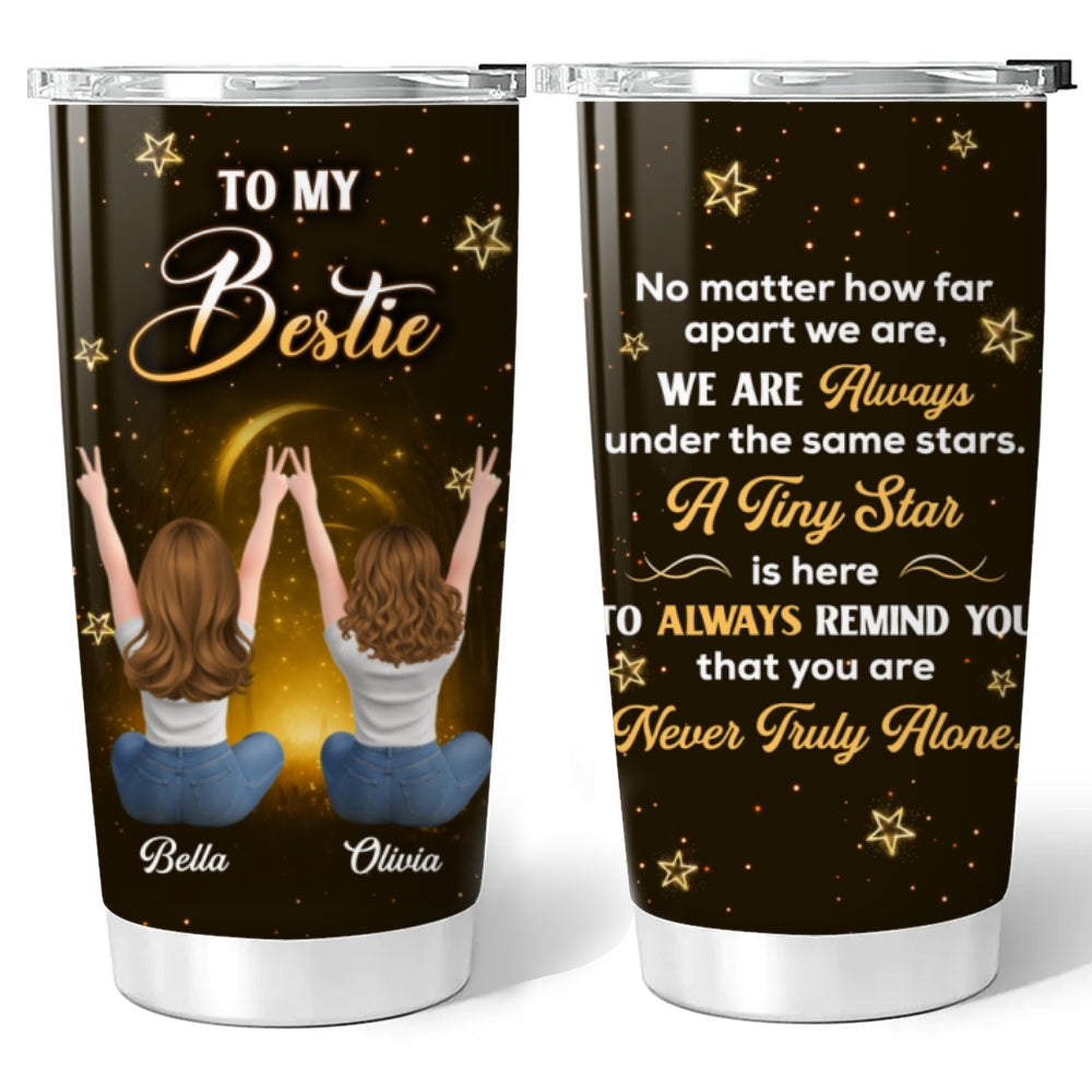 Custom Christmas Birthday Gifts For Sister, Friend • Under The Same Stars - Personalized Tumbler