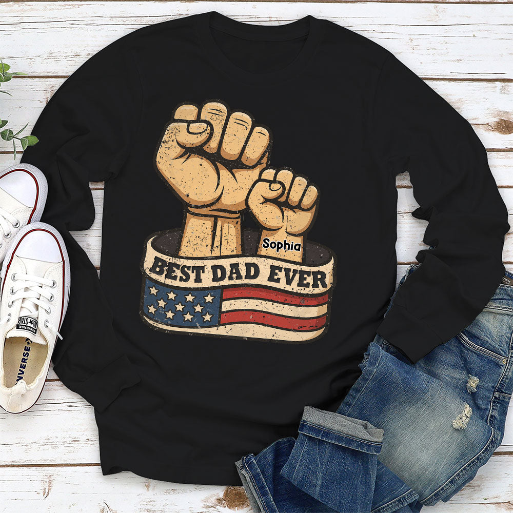 Custom Father's Day, Special Gift for Dad & Grandpa • Best Daddy Ever - Personalized Shirt